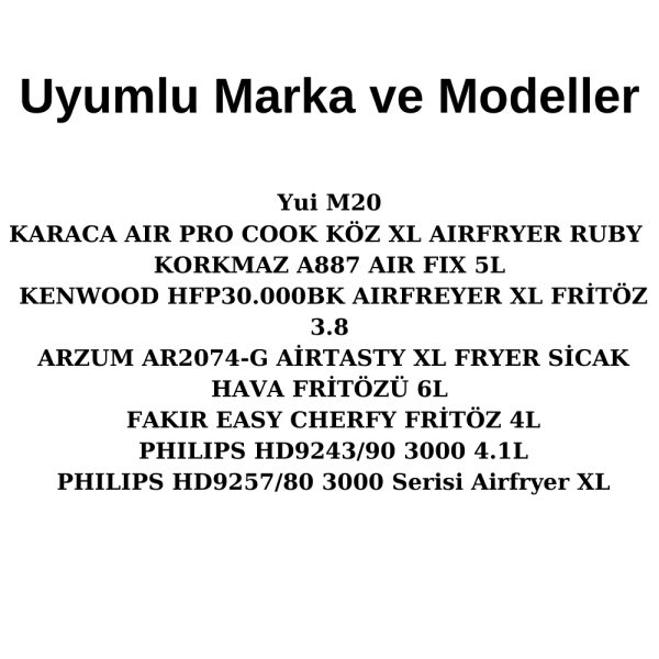 Yui,Xiaomi,Philips,Tefal,Kumtel Uyumlu 7 inç Hava Fritözü 12'li Yedek Parça Seti
